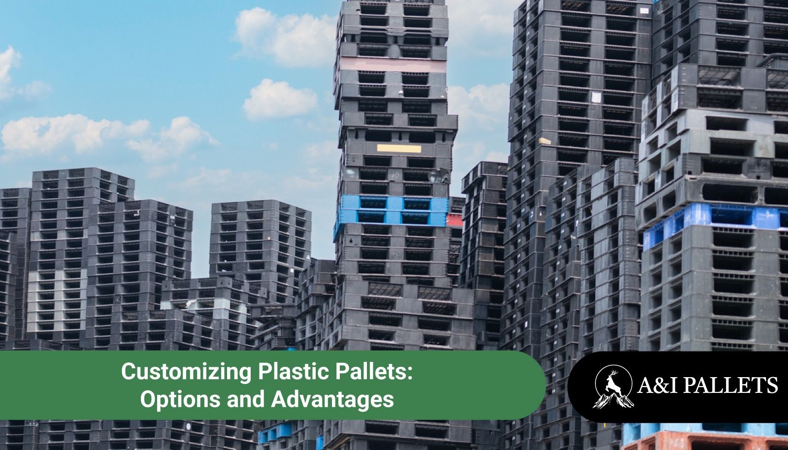 Customizing Plastic Pallets: Options and Advantages